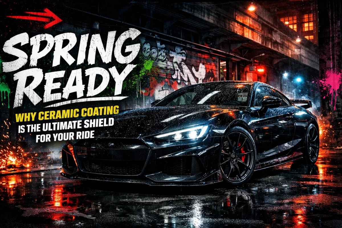 Promotional banner with a sleek black sports car on a wet city street, graffiti backdrop, and a bold 'Spring Ready' headline with yellow 'Why Ceramic Coating' subtitle.